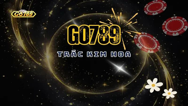 Trác Kim Hoa Go789